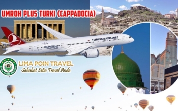Paket Umroh Plus Turki Istanbul Cappadocia 15 Hari Agustus 2023
